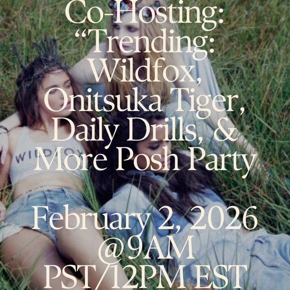 Poshmark Party Co-Host Other - TY for partying w/me! 🎉Co-Hosting: “Trending: & More Posh Party on 2-2-26